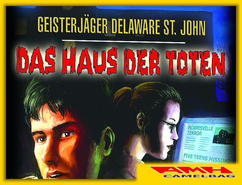 Geisterjäger Delaware St. John Das Haus der Toten Horror